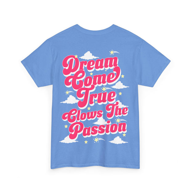 CLOWS  DREAMS COME TRUE Heavy Cotton Tee